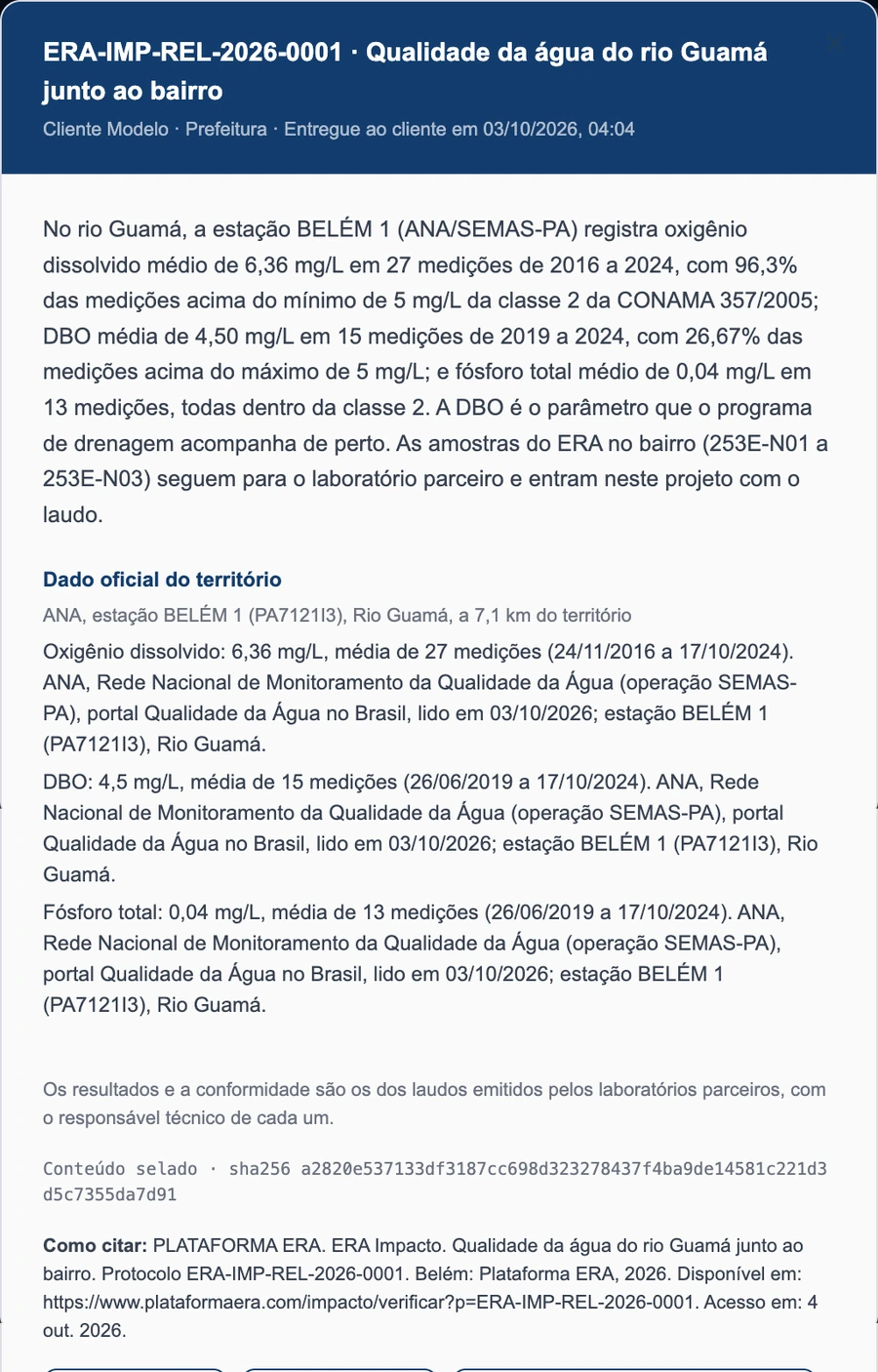 Relatório ERA-IMP-REL: O relatório da água do rio Guamá para o Cliente Modelo, com o dado oficial do território, o conteúdo selado em SHA-256, a citação e a credencial verificável W3C.