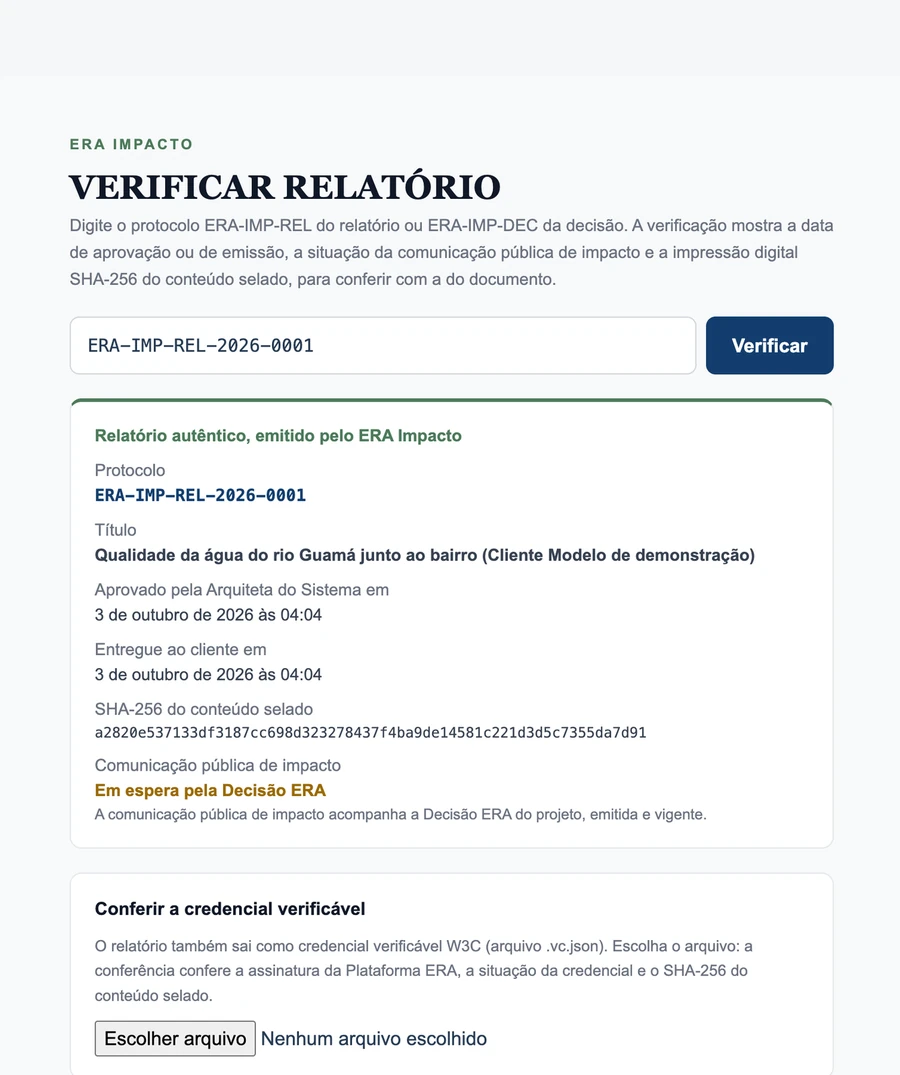 Verificação pública: Pelo protocolo, qualquer pessoa confere o relatório autêntico, a data de aprovação e de entrega e a impressão digital SHA-256 do conteúdo selado.